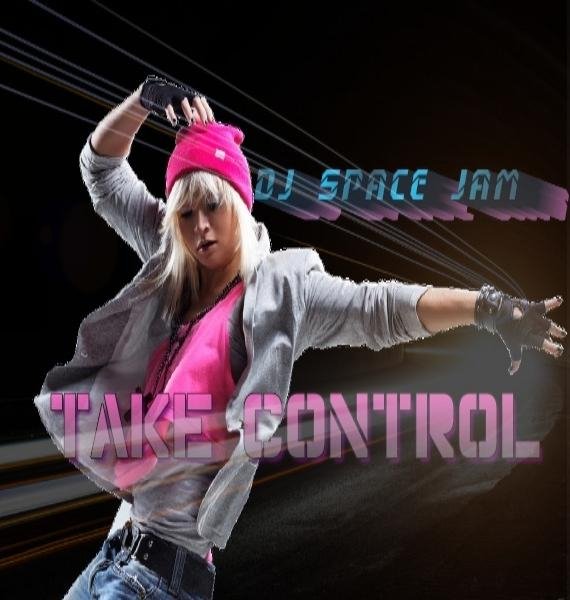 DJ Space Jam vs DJ Bobo - Take Control(2021 Remix)