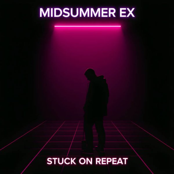 Midsummer Ex - One More Light