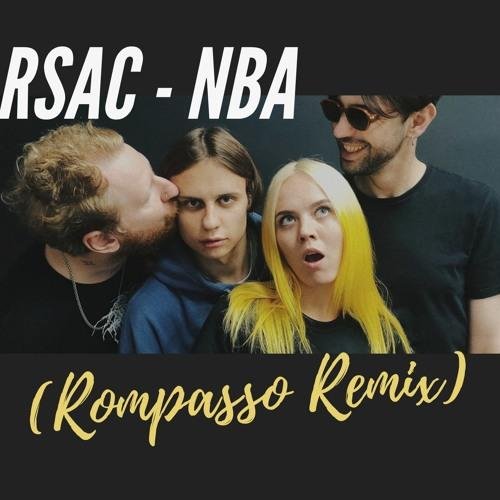 RSAC - NBA [ROMPASSO Remix]