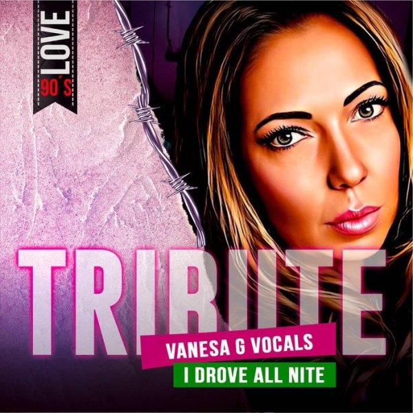 Tribute - I Drove All Nite (Extended Mix)