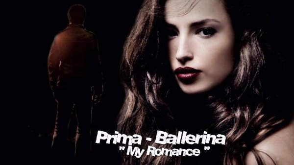 Prima Ballerina - My Romance