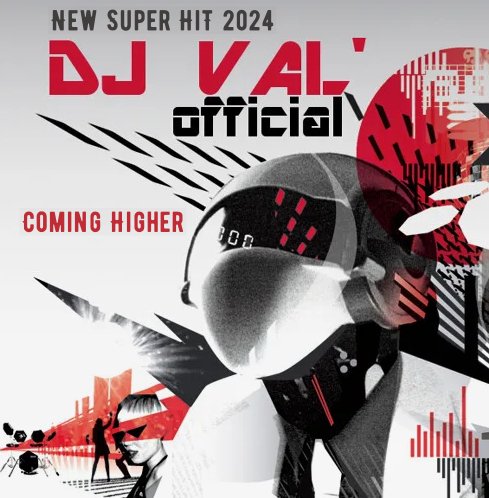 DJ VAL - Coming Higher