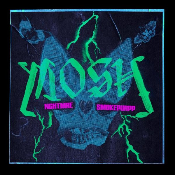 Nghtmre - MOSH (feat. Smokepurpp)