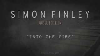 Simon Finley – Into The Fire.mp3 - Simon Finley – Into The Fire.mp3