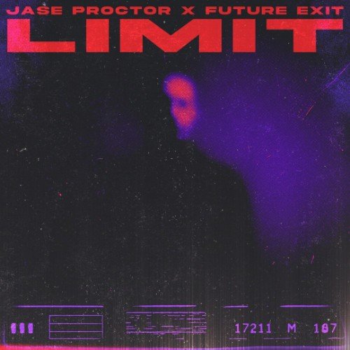 Future exit &amp; Jase Proctor - Limit