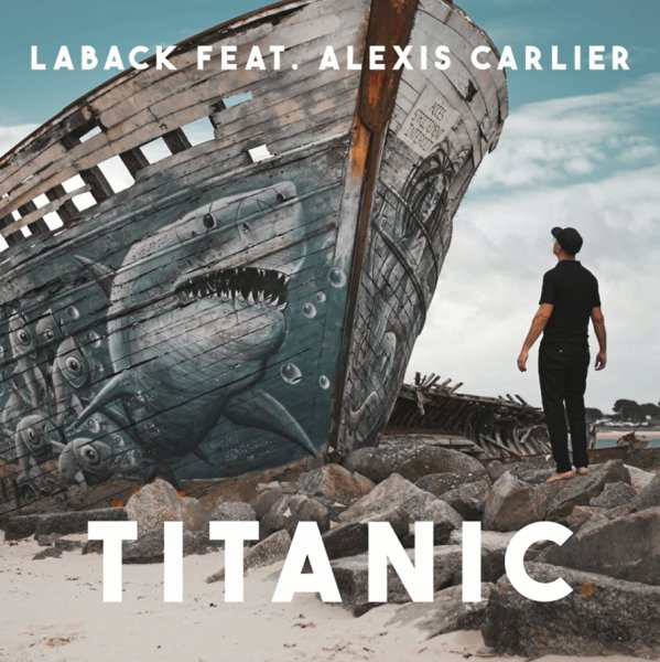 Laback, Alexis Carlier - Titanic x My Heart Will Go On (Summer Version)