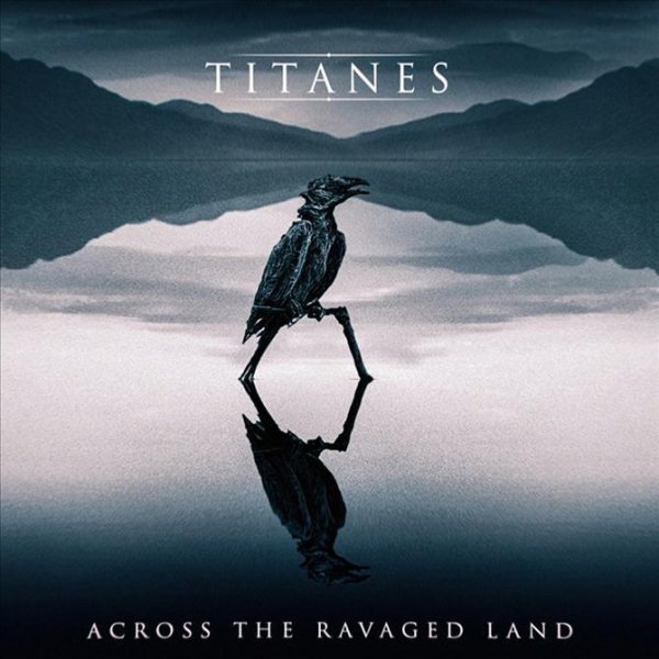 Titanes - Towards New Life