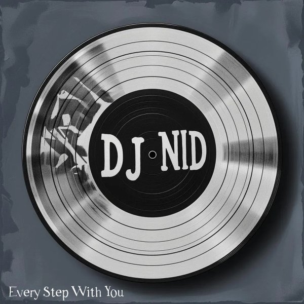 Dj NID - Every Step With You /Italo Euro Disco 2025