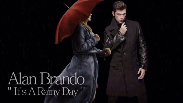 Alan Brando - It's A Rainy Day (Extended Version)