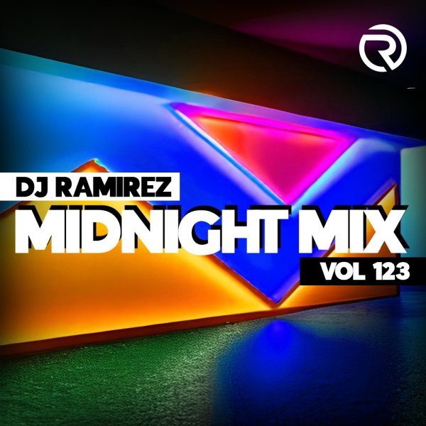 DJ Ramirez - Midnight Mix (Vol 123)