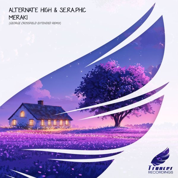 Alternate High, Se.Ra.Phic, George Crossfield - Meraki (George Crossfield Extended Remix)