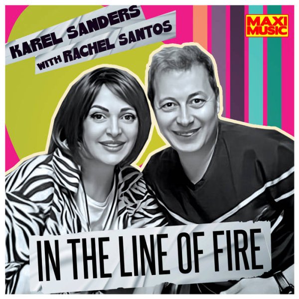 Karel Sanders with Rachel Santos - In The Line Of Fire (New Italo Disco 2023)