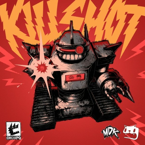 MDK &amp; Boom Kitty - KILLSHOT