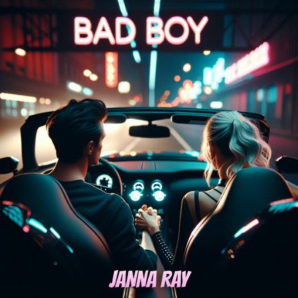JANNA RAY - BAD BOY./2025