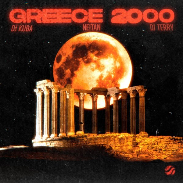 DJ Kuba &amp; Neitan x DJ Terry - Greece 2000 (Extended Mix)