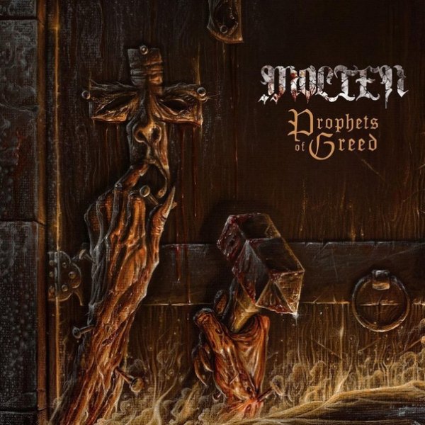 Molten - Prophets Of Greed