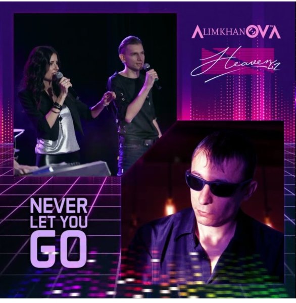 AlimkhanOV A. feat Heaven42 - Never Let You Go (Euro-Dance 2023)
