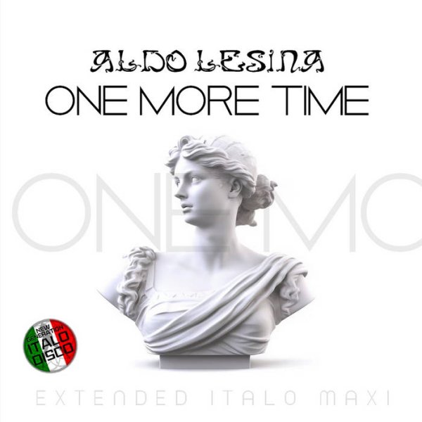 Aldo Lesina - One More Time (Extended Vocal NRG Mix 2025)