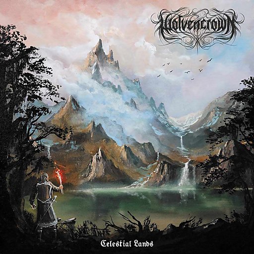 Wolvencrown - Prelude