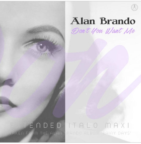 Alan Brando - Don't You Want Me (Extended Vocal Disco Mix 2025)