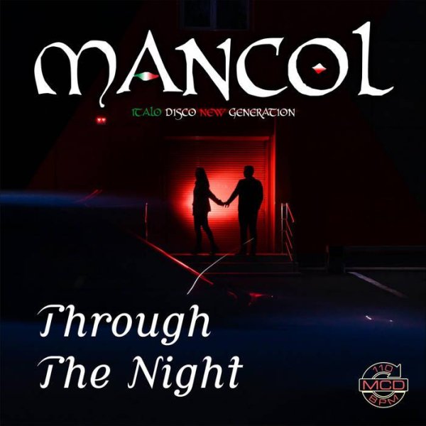 Mancol - Through The Night (Extended Edit)