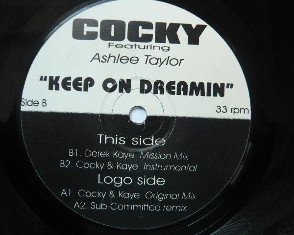 COCKY Feat. Ashlee Taylor - KEEP ON DREAMING (PAUL.S &amp; PODDY REMIX)