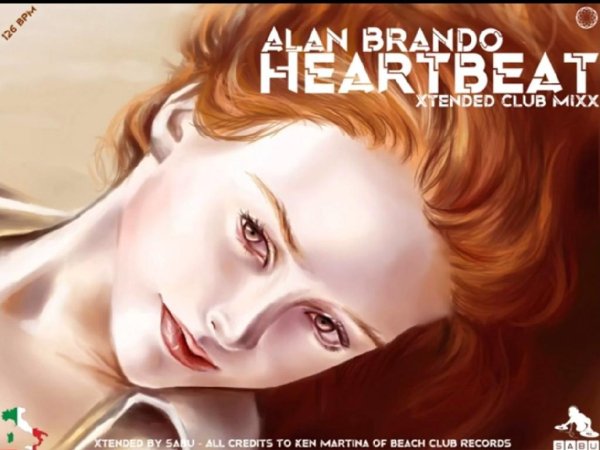 Alan Brando &amp; by Sabu - Heartbeat (Xtended Club Mixx New Generation Italo Disco 2022)