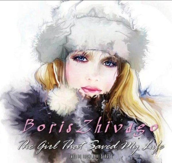 Boris-Zhivago - The-Girl That-Saved-My-Life-Xtended-