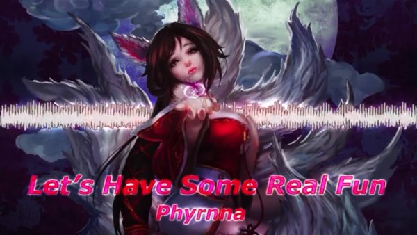 Phyrnna - Let's Have Some Real Fun