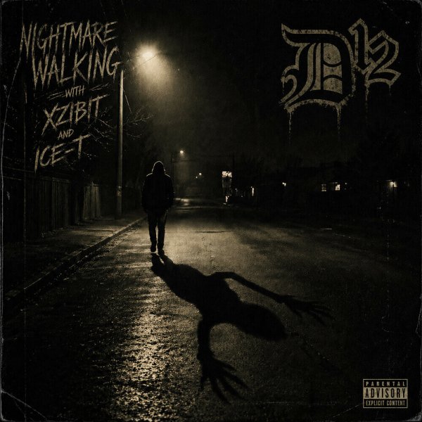 D12 &amp; Xzibit &amp; Ice T - Nightmare Walking