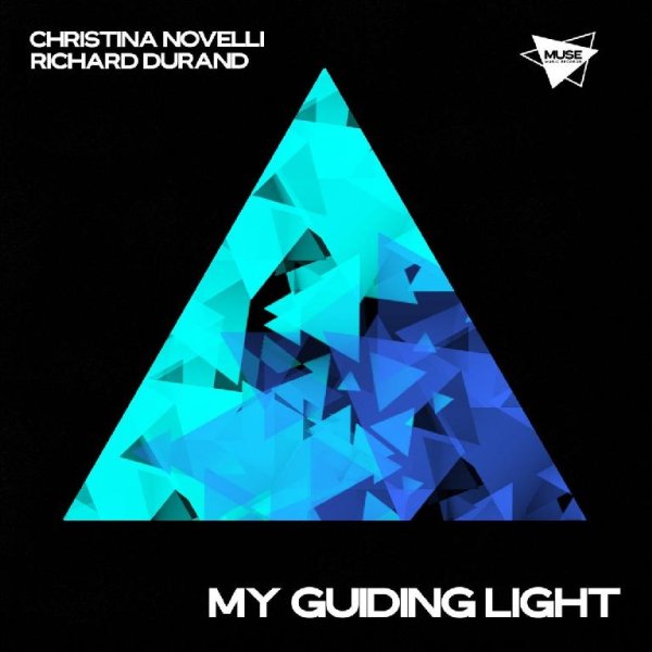 Christina Novelli &amp; Richard Durand - My Guiding Light (Extended Mix)