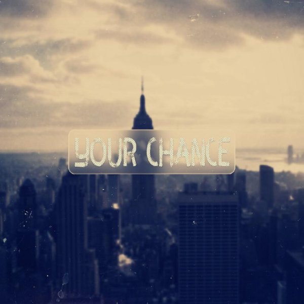 Martik C - Your Chance