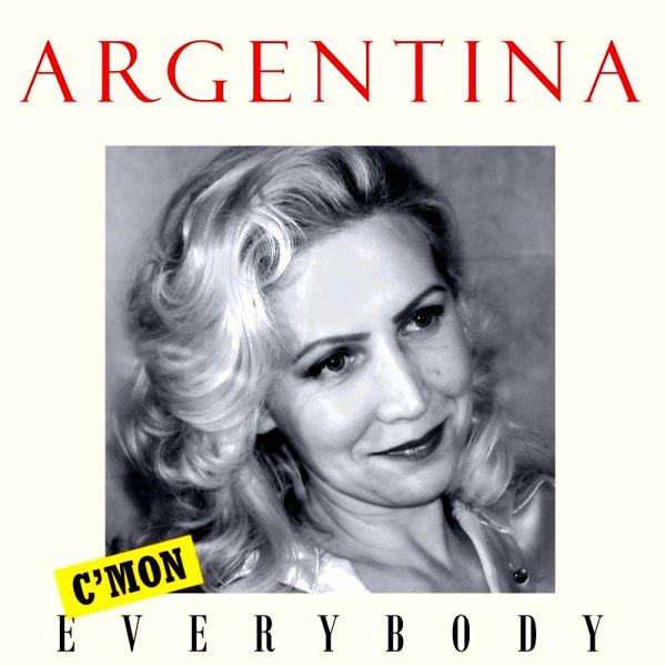 Argentina - C'mon Everybody (Edit)