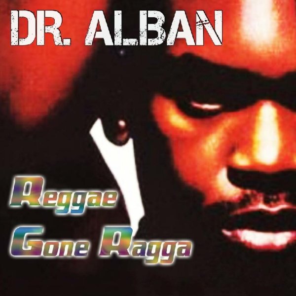 Dr. Alban - REGGAE GONE RAGGA 2@21 Adriano Mogo Xtd. | Rework Extended Vrs.