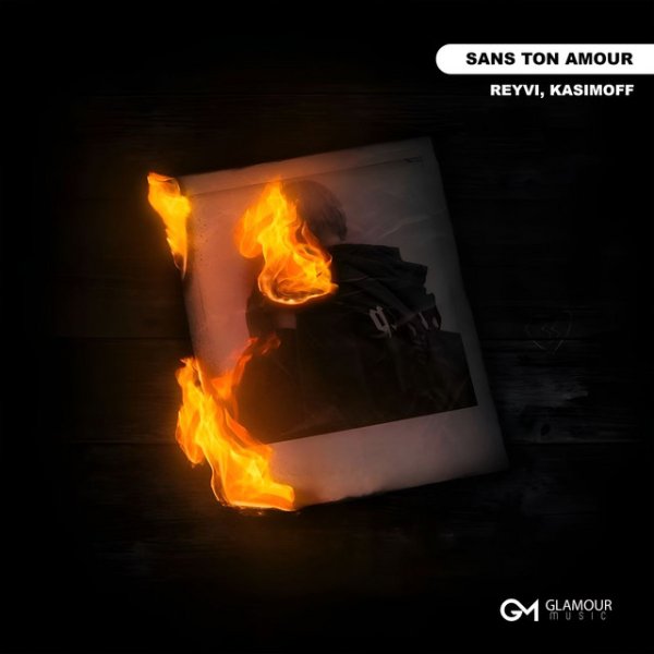 Reyvi, Kasimoff - Sans Ton Amour (2025)