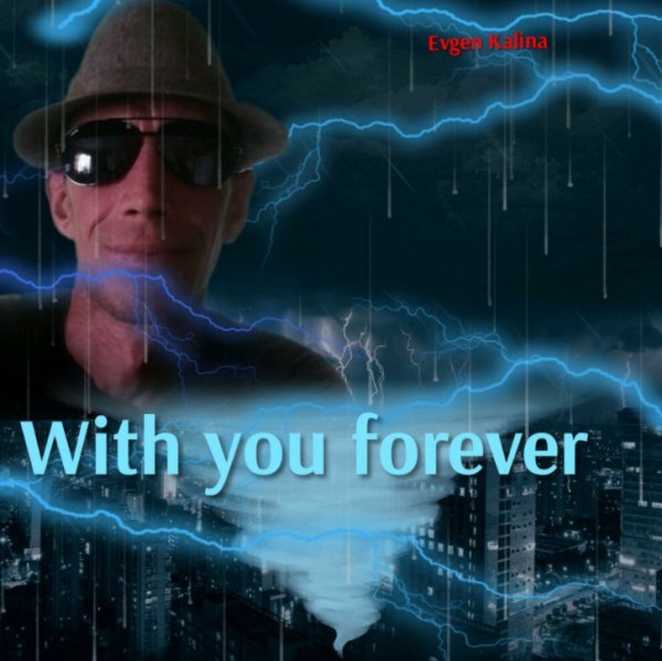 Evgen, Martik C - With you forever