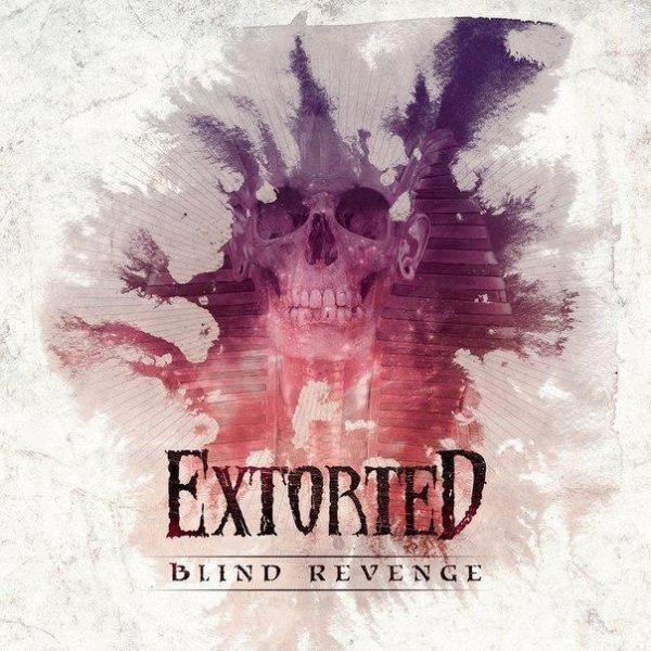 Extorted - Конец Близок