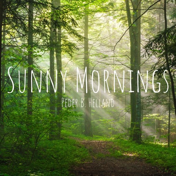 Peder B. Helland - Early In The Morning