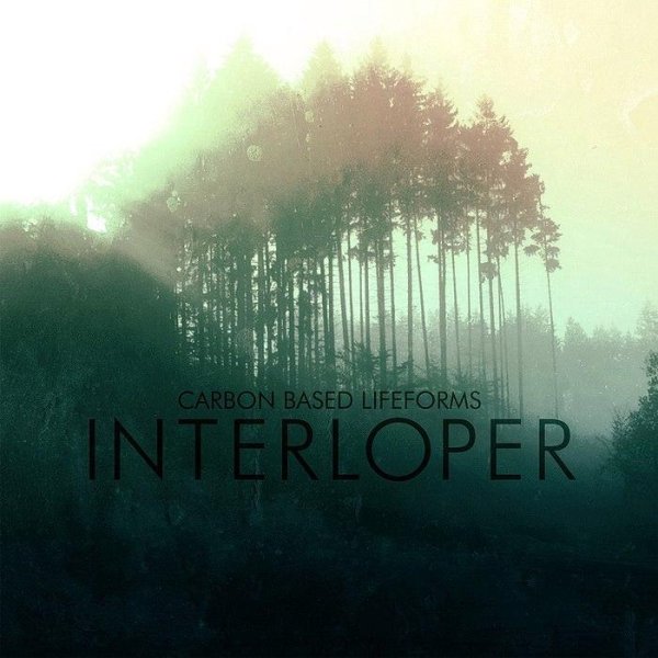 Carbon Based Lifeforms - Interloper