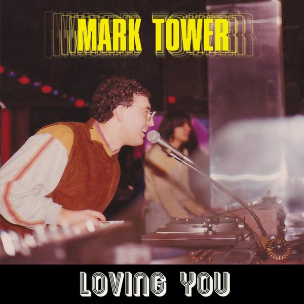 Mark Tower - Loving You (I Venti Remix)