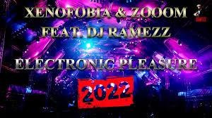 Xenofobia &amp; Zooom Feat Dj Ramezz - Electronic Pleasure (New Eurodance 2022)