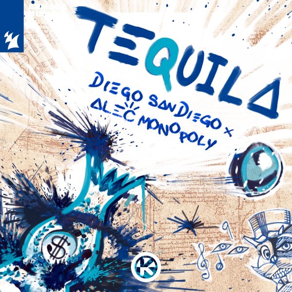DIEGO SAN DIEGO &amp; Alec Monopoly - Tequila (Extended Mix)