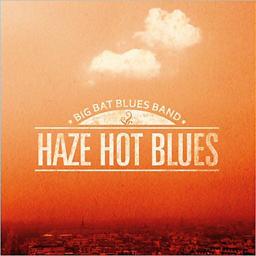 Big Bat Blues Band - Go Go Go