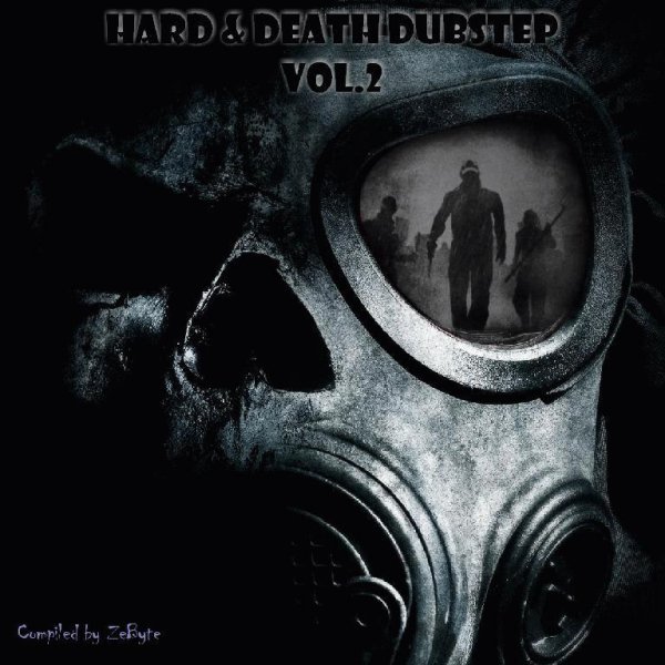 VA - HARD &amp; DEATH DUBSTEP VOL.2