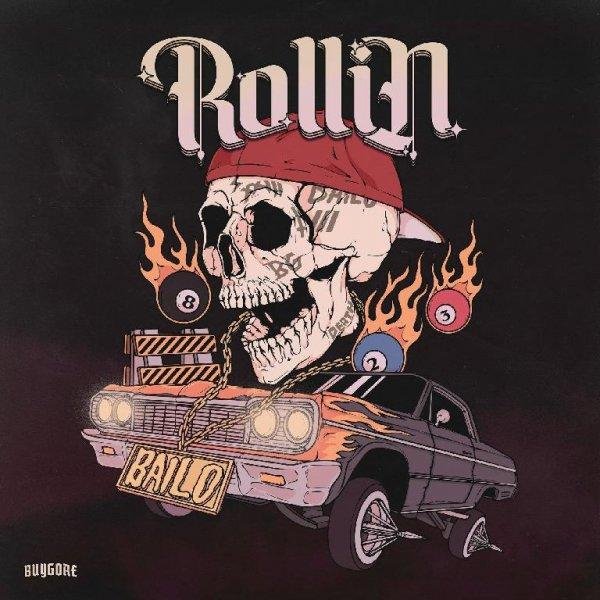 Bailo - ROLLIN