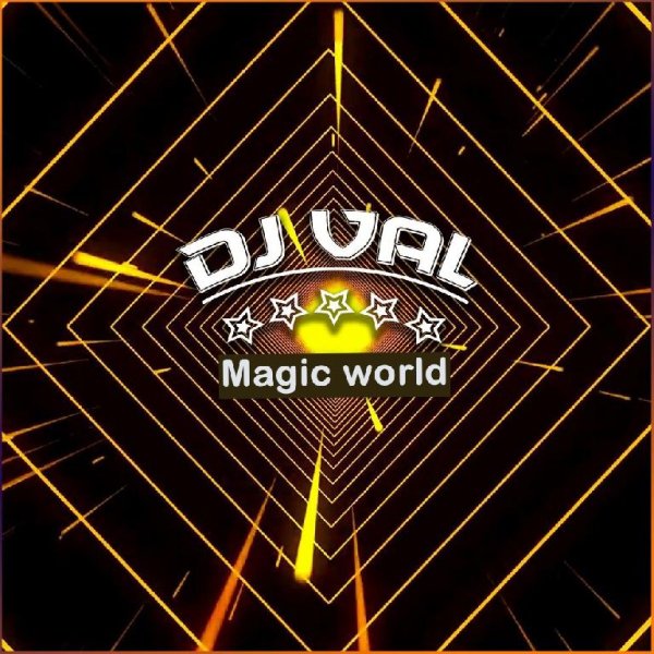 DJ VAL - Magic world