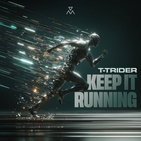 T-Trider - Keep It Running
