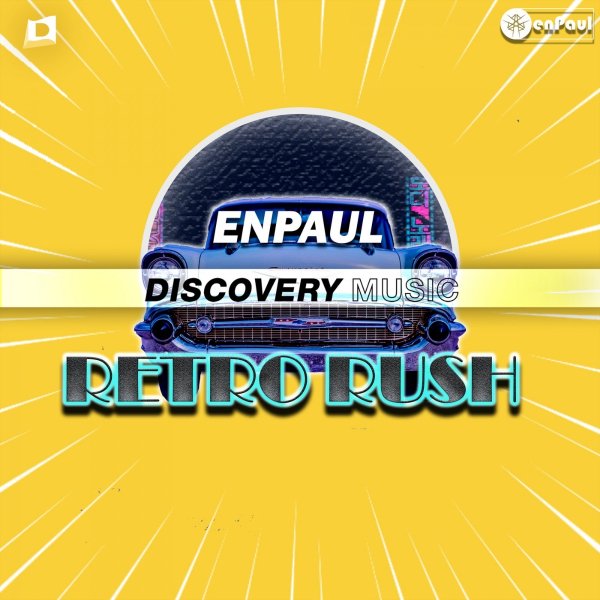 enPaul - Retro Rush (Original Mix)