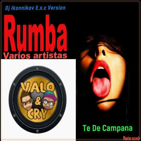 DJ Valo &amp; Cry - Te De Campana (Dj Ikonnikov E.x.c Version)