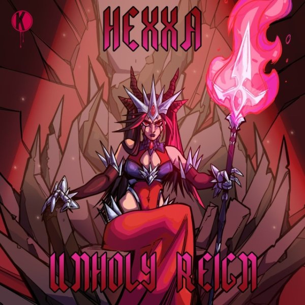 HEXXA - THE UNHOLY REIGN